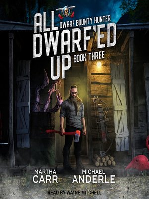 cover image of All Dwarf'ed Up